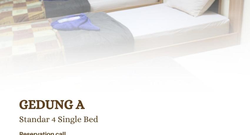 Standar 4 Single Bed - Gedung A